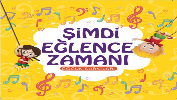 ŞİMDİ EĞLENCE ZAMANI