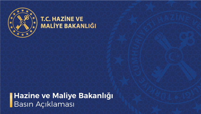 Hazine ve Maliye Bakanlığı Basın Açıklaması