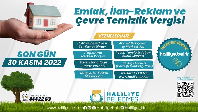 HALİLİYE BELEDİYESİ DUYURDU: SON GÜN 30 KASIM