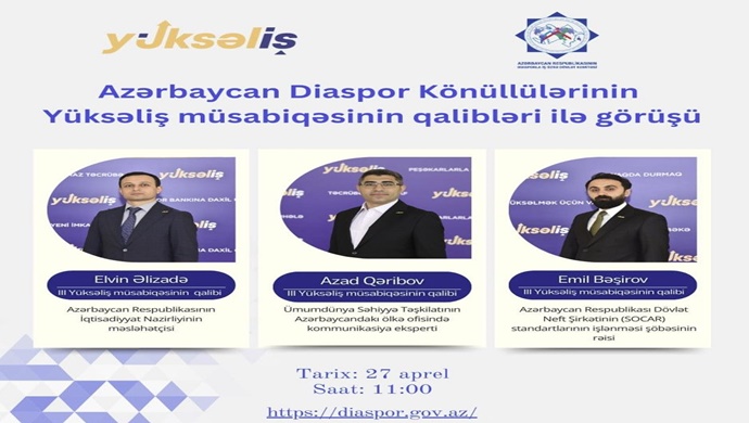 Diaspor könüllüləri III “Yüksəliş” müsabiqəsinin qalibləri ilə görüşüb